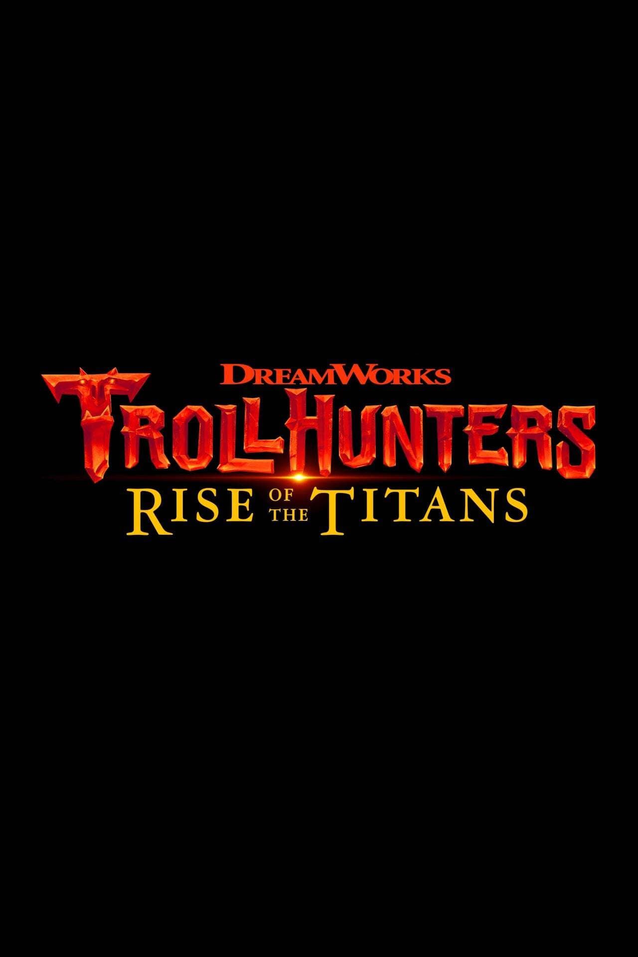 Chasseurs de Trolls : Le Réveil des Titans - Long-métrage d'animation (2021)
