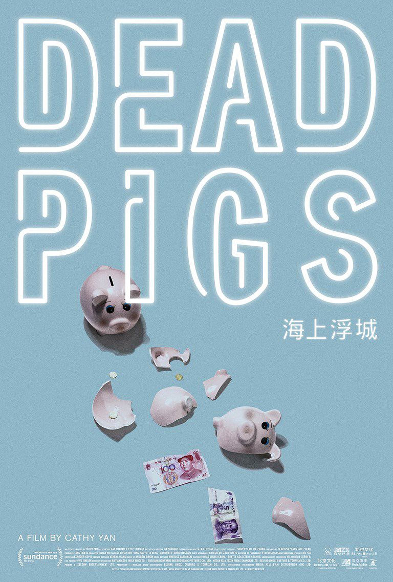 Dead Pigs - Film (2018)
