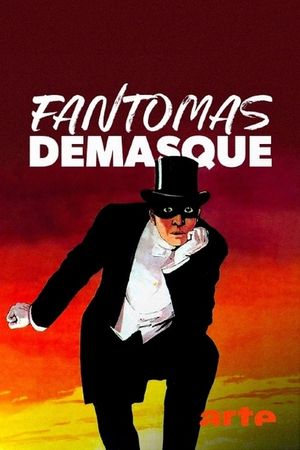Fantômas démasqué - Documentaire (2022)