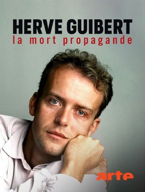 Hervé Guibert, la mort propagande - Documentaire (2021)