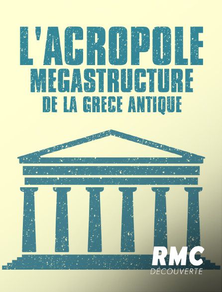 L'Acropole : mégastructure de la Grèce antique - Documentaire (2021)