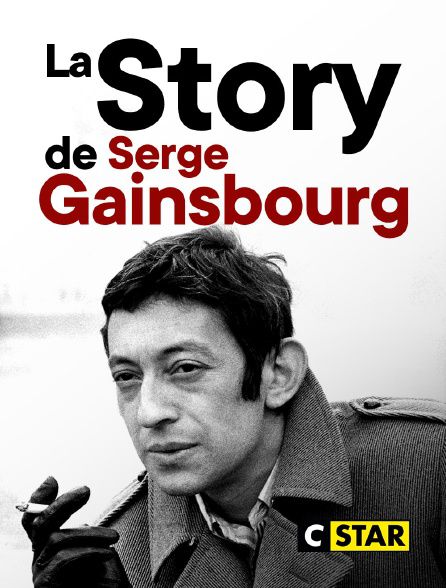 La story de Gainsbourg : le punchliner - Documentaire (2021)