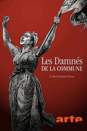 Les Damnés de la Commune - Documentaire TV (2021)