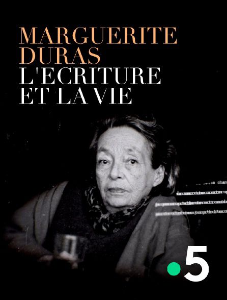 Marguerite Duras, l'écriture et la vie - Documentaire (2021)