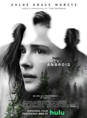 Mother/Android - Film (2021)