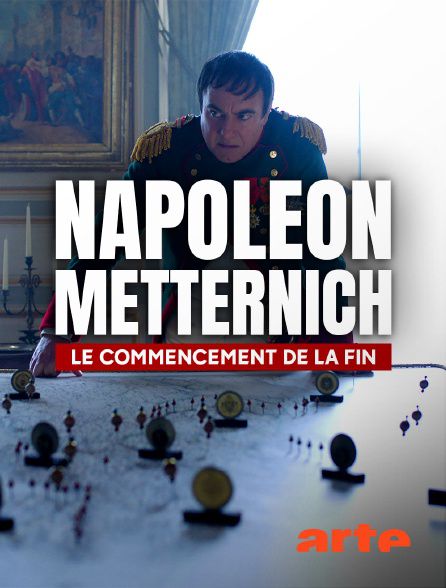 Napoléon - Metternich : le commencement de la fin - Documentaire (2021)