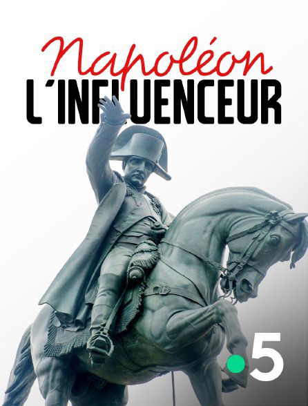 Napoléon l'influenceur - Documentaire (2021)