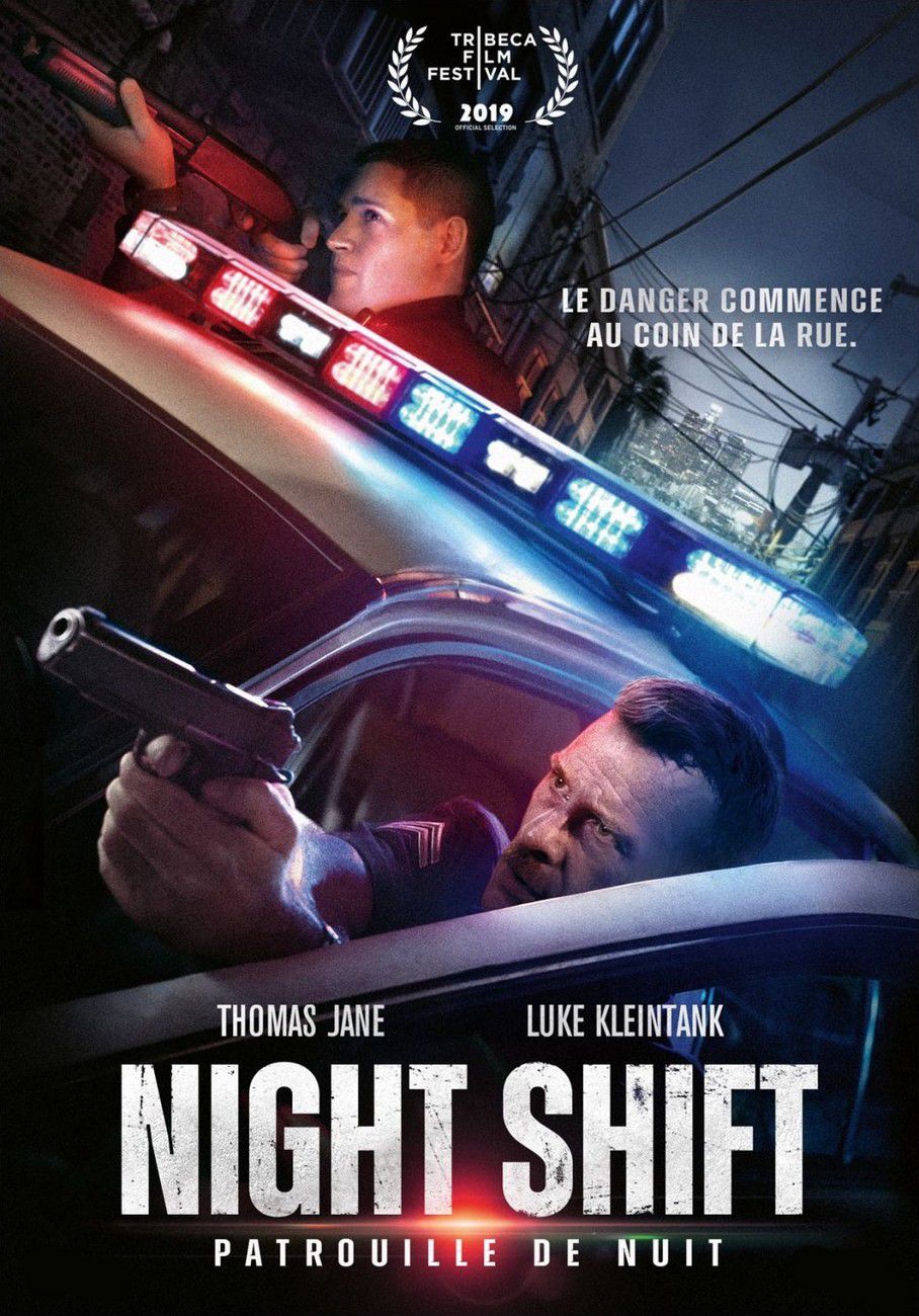 Night Shift - Patrouille de nuit - Film (2019)