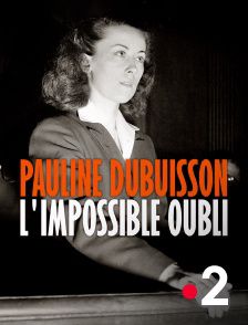 Pauline Dubuisson l'impossible oubli - Documentaire (2021)