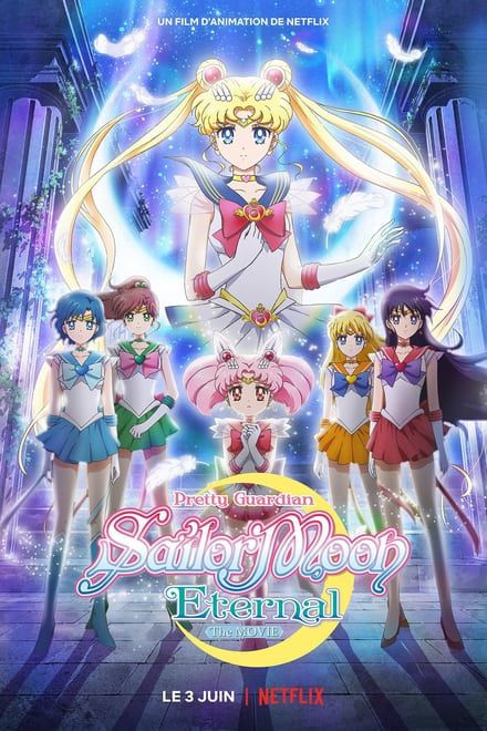 Pretty Guardian Sailor Moon Eternal : Le film - Long-métrage d'animation (2021)