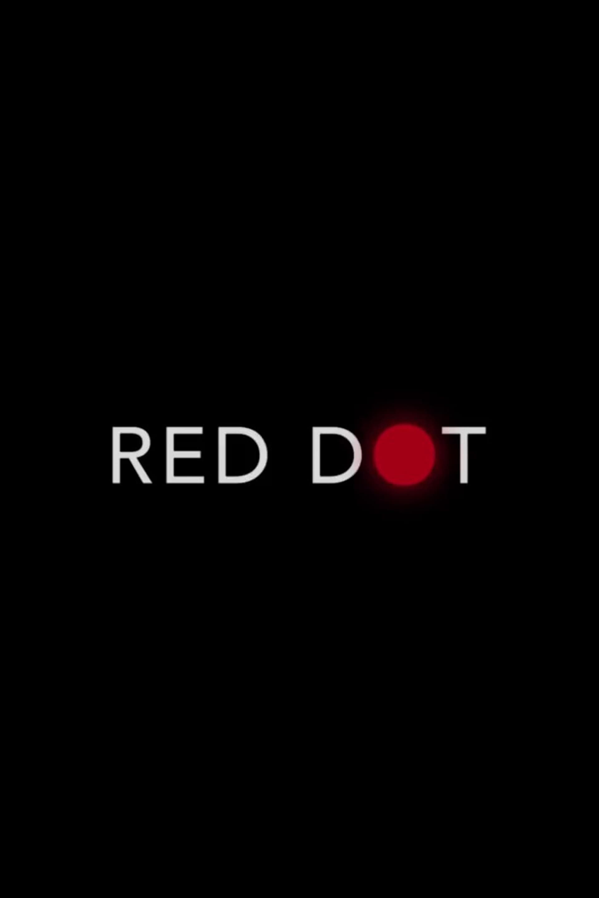 Red Dot - Film (2021)