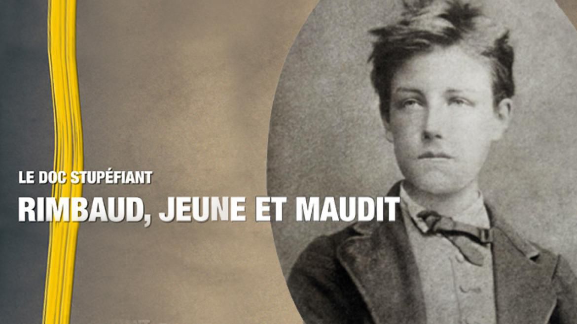 Rimbaud, jeune et maudit - Documentaire (2021)
