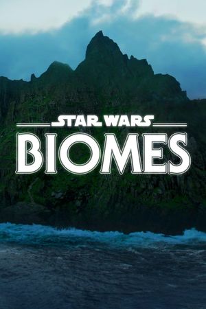 Star Wars Biomes - Court-métrage (2021)